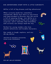 Load image into Gallery viewer, Oh My Millie (the book!) is Almost Here 💛📖